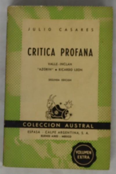 Crítica profana Valle-Inclán, "Azorín", Ricardo León