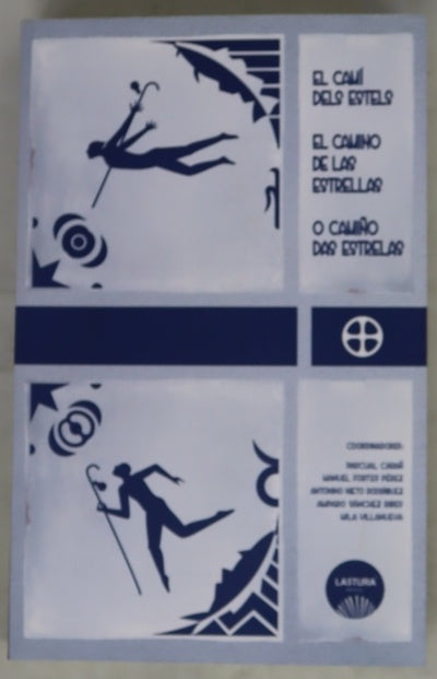El camino de las estrellas = El camí dels estells = O camiño das estrelas