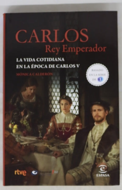 Carlos, rey emperador