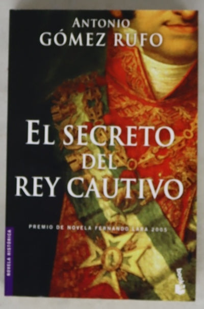 El secreto del rey cautivo