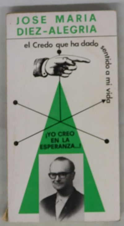 ¡Yo creo en la esperanza!