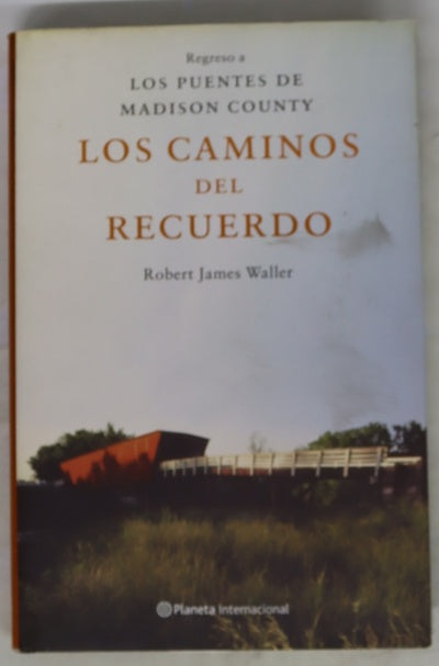 Los caminos del recuerdo