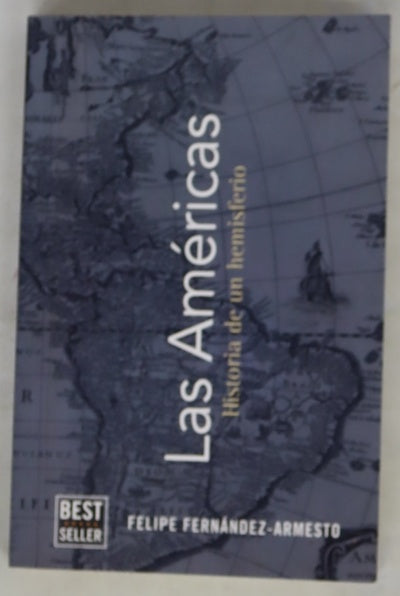 Las Américas : historia de un hemisferio