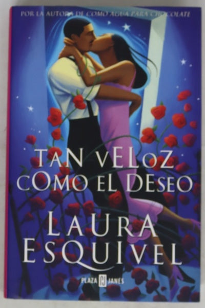 Tan veloz como el deseo