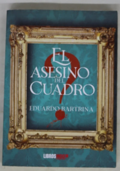 El asesino del cuadro