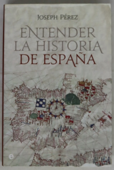 Entender la historia de España