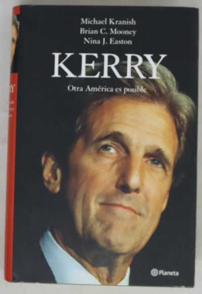 Kerry otra América es posible