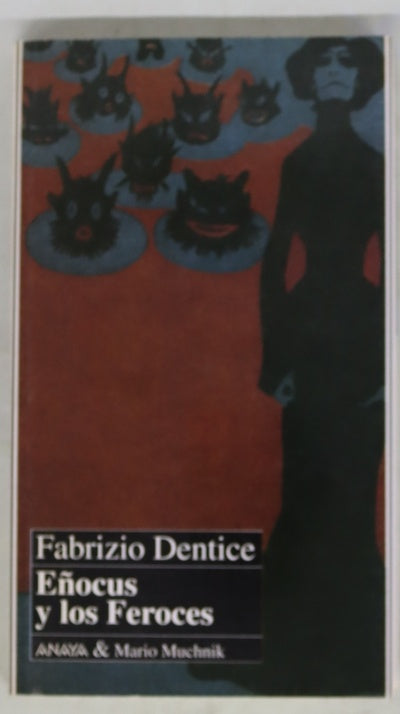 Eñocus y los Feroces