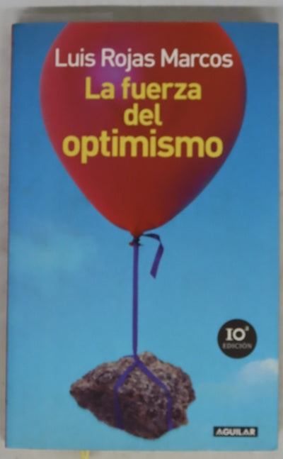 La fuerza del optimismo