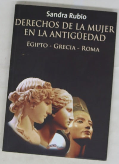 Derechos de la mujer en la Antigüedad : Egipto-Grecia-Roma