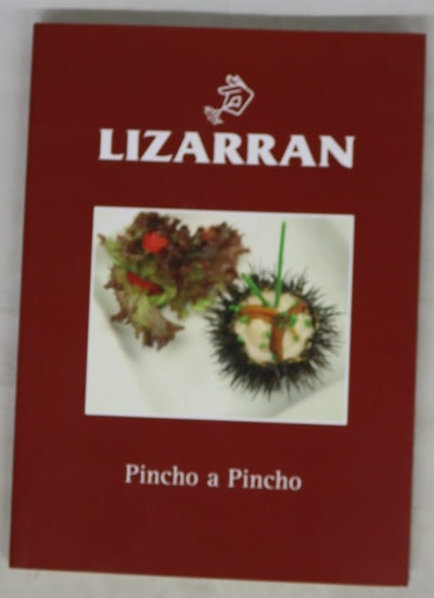 Lizarran : pincho a pincho
