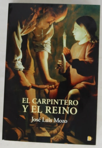El carpintero y el reino