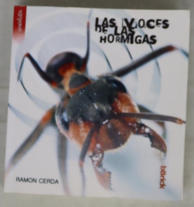 Las voces de las hormigas