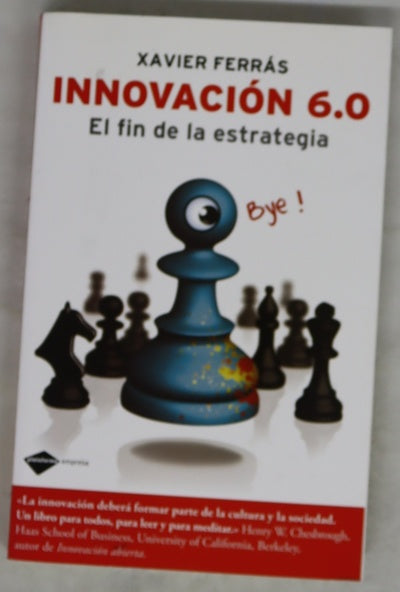 Innovación 6.0 el fin de la estrategia