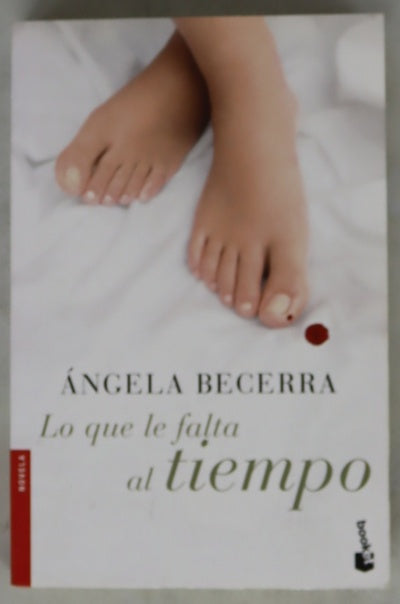 Lo que le falta al tiempo