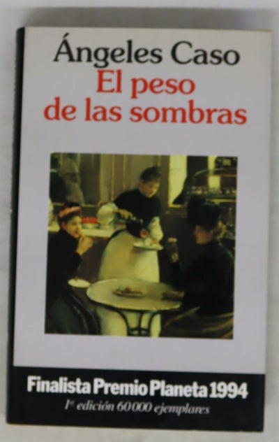 El peso de las sombras