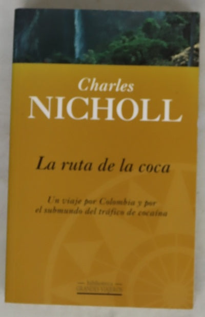 La ruta de la coca