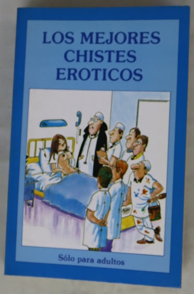 Los mejores chistes eróticos
