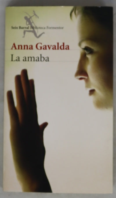La amaba