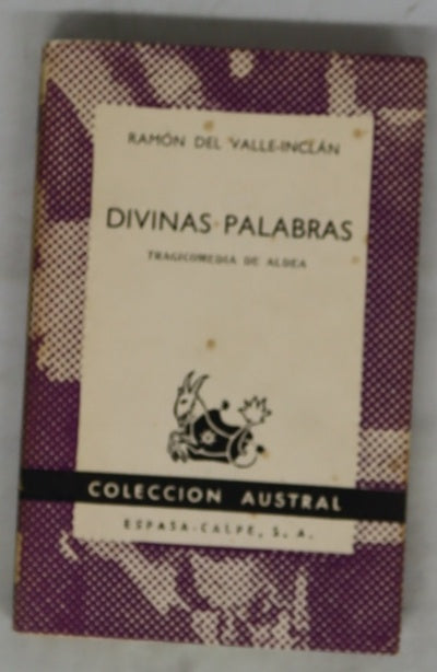 Divinas palabras tragicomedia de aldea