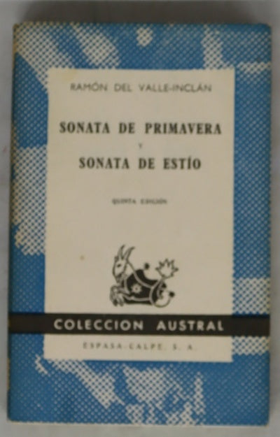 Sonata de primavera ; Sonata de estío