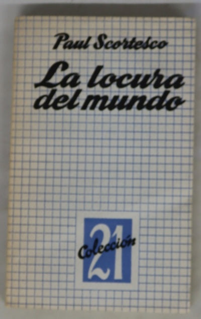 La locura del mundo