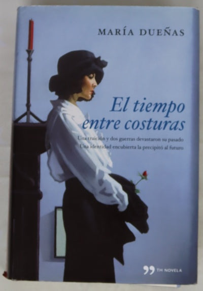 El tiempo entre costuras