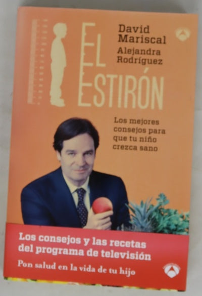 El estirón : los mejores consejos para que tu niño crezca sano