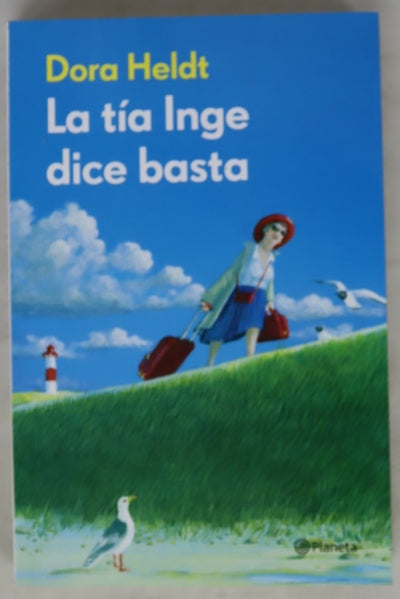 La tía Inge dice basta