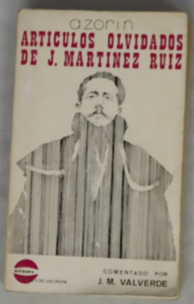 Artículos olvidados de J. Martínez Ruiz (1894- 1904)