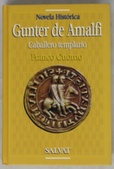 Gunter de Amalfi, caballero templario