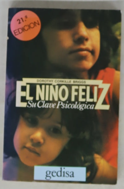 El niño feliz su clave psicológica