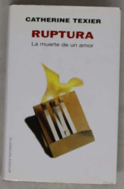 Ruptura la muerte de un amor
