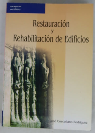 Restauración y rehabilitación de edificios