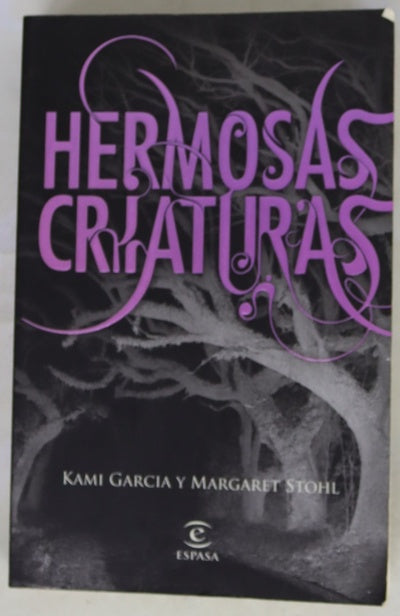 Hermosas criaturas
