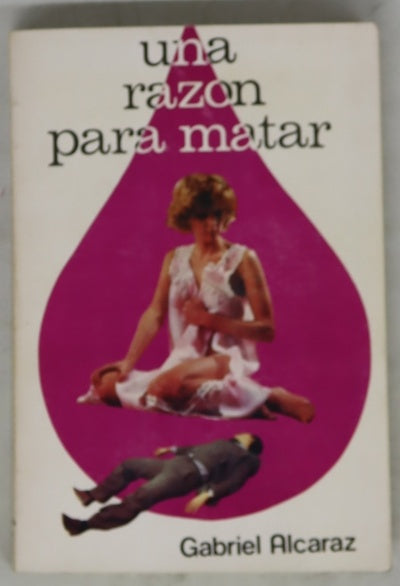 Una razón para matar novela
