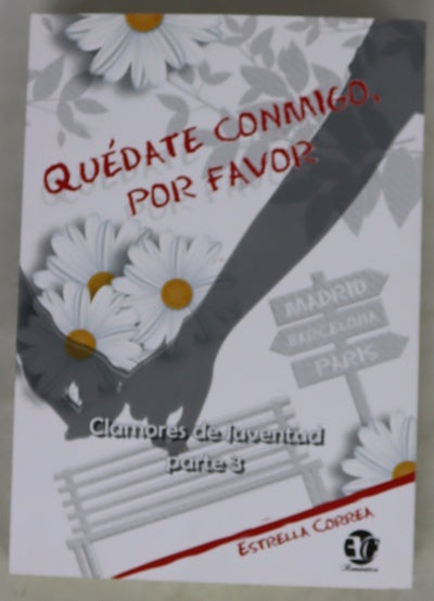 Quédate conmigo, por favor