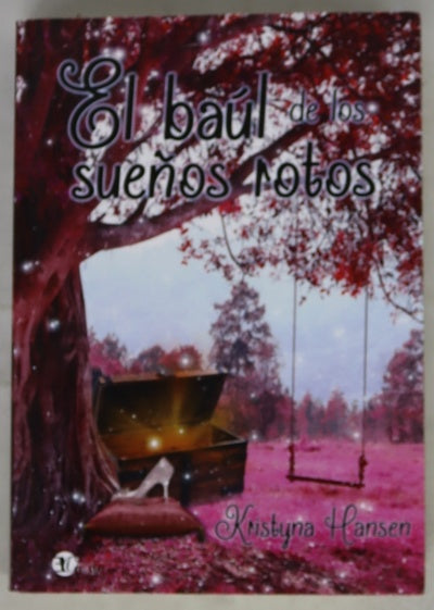 El baúl de los sueños rotos