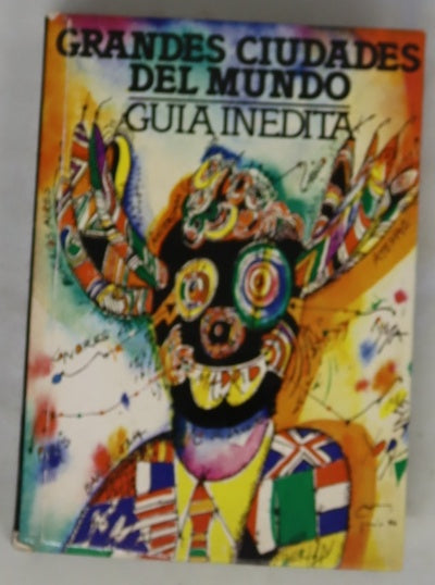 Grandes ciudades del mundo, Guía indeta