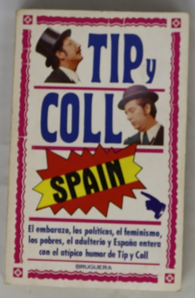 Tip y Coll Spain