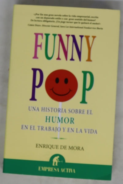 Funny-Pop una historia sobre el humor en el trabajo y en la vida