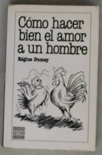 Cómo hacer bien el amor a un hombre