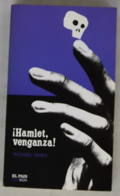 ¡Hamlet, venganza!