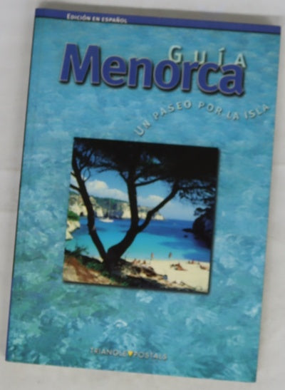 Guía Menorca un paseo por la isla