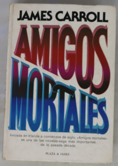 Amigos mortales