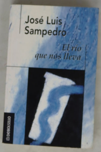 El río que nos lleva