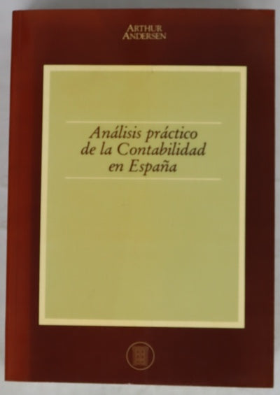 Análisis práctico de la contabilidad en España