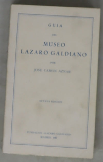 Guía del Museo Lázaro Galdiano