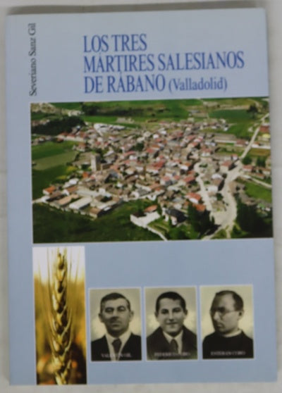 Los tres mártires salesianos de Rábano (Valladolid)