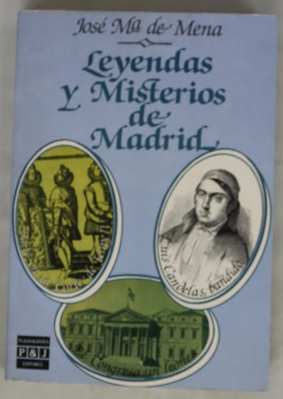 Leyendas y misterios de Madrid